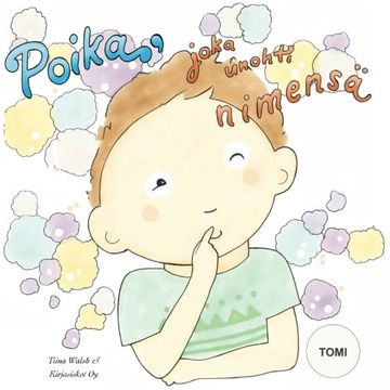 portada Poika, joka unohti nimensä TOMI (Finnish Edition)