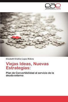 portada viejas ideas, nuevas estrategias (in English)