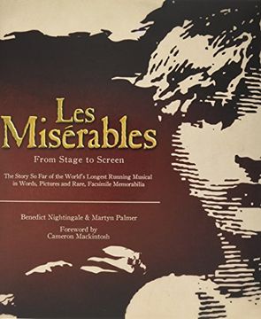 portada Les Miserables: The Official Archives: From Stage to Screen (en Inglés)