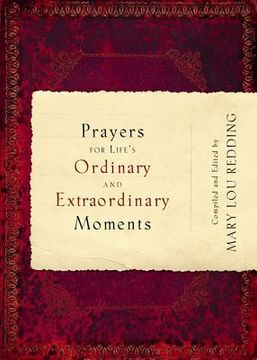 portada prayers for life`s ordinary and extraordinary moments (en Inglés)