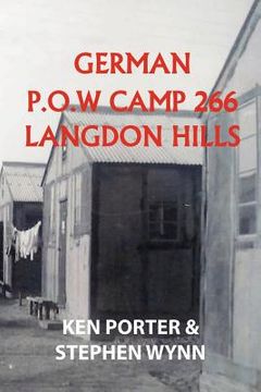 portada german p.o.w camp 266 langdon hills (en Inglés)