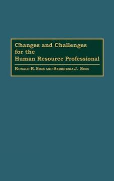 portada changes and challenges for the human resource professional (en Inglés)
