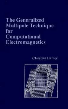portada the generalized multipole technique for computational electromagnetics (en Inglés)