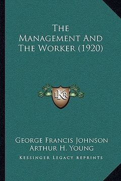 portada the management and the worker (1920) the management and the worker (1920)