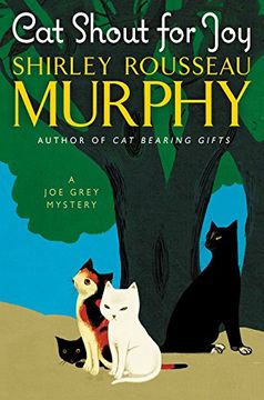 portada Cat Shout for joy (Joe Grey Mystery Series) 