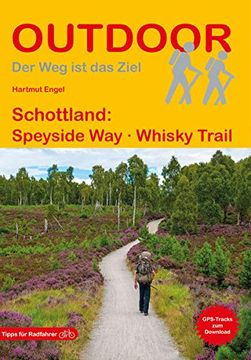 portada Schottland: Speyside way Whisky Trail (Der weg ist das Ziel) (in German)