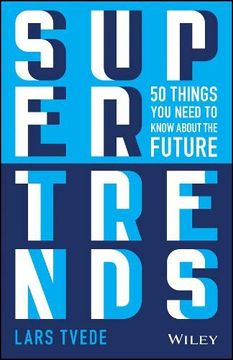 portada Supertrends: 50 Things You Need to Know about the Future (en Inglés)