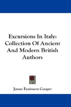 portada excursions in italy: collection of ancient and modern british authors