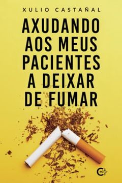 portada Axudando aos Meus Pacientes a Deixar de Fumar (in Galician)