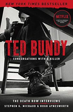 portada Ted Bundy: Conversations With a Killer, Volume 1: The Death row Interviews (en Inglés)