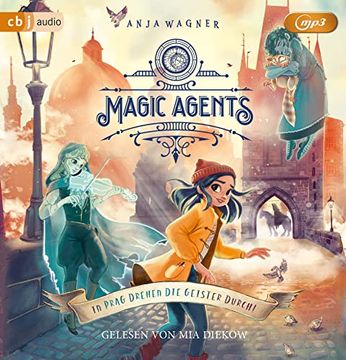 portada Magic Agents - in Prag Drehen die Geister Durch! (Die Magic-Agents-Reihe, Band 2) (en Alemán)