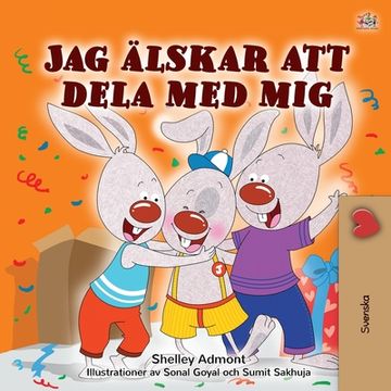 portada I Love to Share (Swedish Children's Book) (en Sueco)