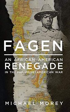 portada Fagen: An African American Renegade in the Philippine-American war (in English)
