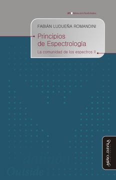 portada Principios de Espectrologia (Biblioteca de la Filosofía Venidera)