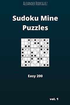 portada Sudoku Mine Puzzles - Easy 200 Vol. 1 (Volume 1) (en Inglés)