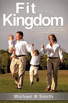 portada fit for the kingdom (in English)