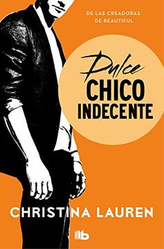 portada Dulce Chico Indecente (Wild Seasons 1)