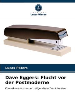 portada Dave Eggers: Flucht vor der Postmoderne (en Alemán)
