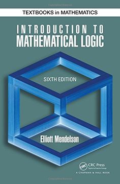portada Introduction To Mathematical Logic, Sixth Edition (discrete Mathematics And Its Applications) (en Inglés)