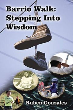 portada Barrio Walk: Stepping Into Wisdom (in English)
