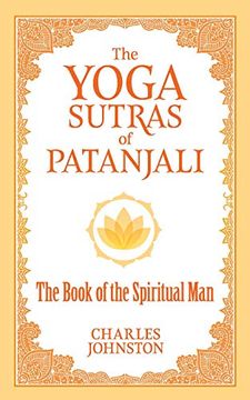 portada The Yoga Sutras of Patanjali: The Book of the Spiritual man (Ixia Press) (en Inglés)