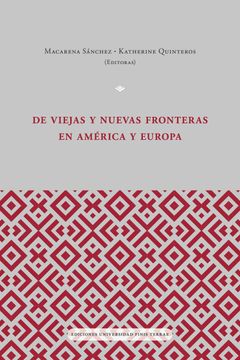 portada De Viejas y Nuevas Fronteras en América y Europa