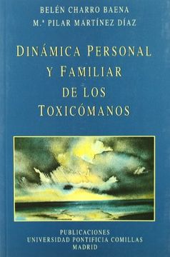 portada Dinámica Personal y Familiar de los Toxicómanos (in Spanish)