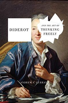 portada Diderot and the art of Thinking Freely (en Inglés)