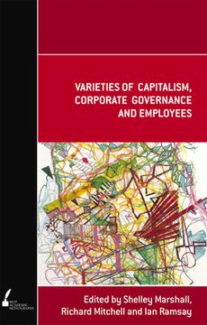 portada Varieties of Capitalism, Corporate Governance and Employees