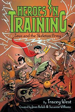 portada Zeus and the Skeleton Army (Heroes in Training, 18) (en Inglés)