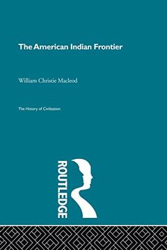 portada The American Indian Frontier (en Inglés)