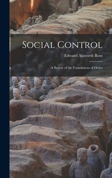 portada Social Control: A Survey of the Foundations of Order (in English)