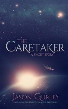 portada The Caretaker: A Short Story (en Inglés)