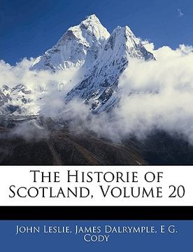 portada the historie of scotland, volume 20 (in English)