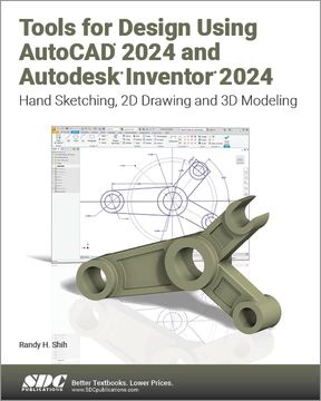 portada Tools for Design Using Autocad 2024 and Autodesk Inventor 2024: Hand Sketching, 2d Drawing and 3d Modeling