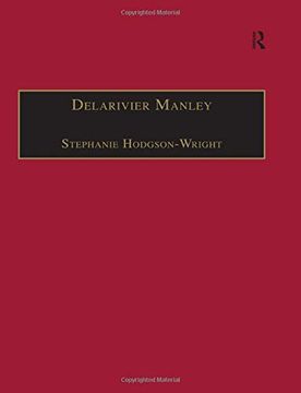 portada The Delarivier Manley: Printed Writings 1641–1700: Series ii, Part Three, Volume 12 (The Early Modern Englishwoman: A Facsimile Library of Essential. Writings, 1641-1700: Series ii, Part Three) (en Inglés)