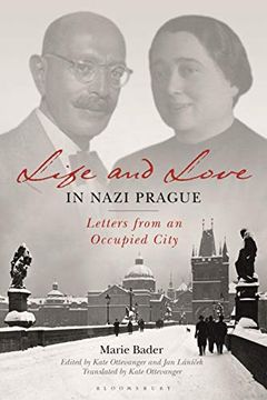 portada Life and Love in Nazi Prague: Letters From an Occupied City (en Inglés)