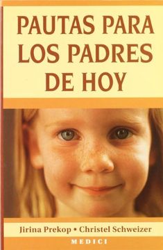 portada Pautas Para los Padres de hoy (in Spanish)