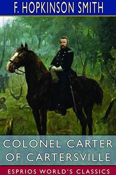 portada Colonel Carter of Cartersville (Esprios Classics) (en Inglés)
