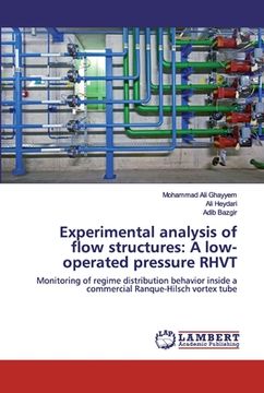 portada Experimental analysis of flow structures: A low-operated pressure RHVT (in English)