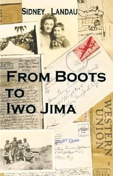 portada from boots to iwo jima: a marine corpsman's story in letters to his wife 1943-1945 (en Inglés)