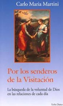 portada Por los senderos de la Visitación (Surcos) (in Spanish)