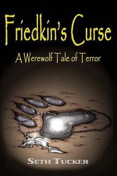 portada Friedkin's Curse: A Werewolf Tale of Terror (en Inglés)