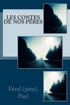 portada Les Contes de nos pères (en Francés)