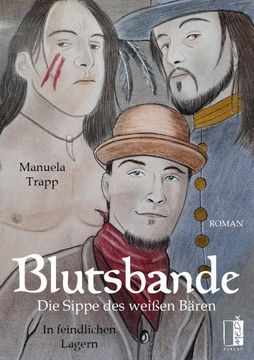 portada Blutsbande - die Sippe des Weißen Bären (in German)