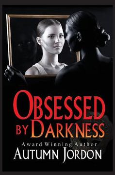portada Obsessed By Darkness (en Inglés)
