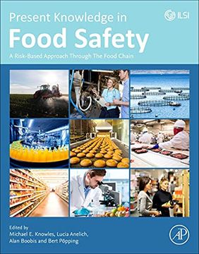 portada Present Knowledge in Food Safety: A Risk-Based Approach Through the Food Chain