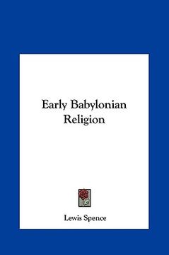 portada early babylonian religion (in English)