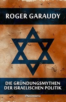 portada Die Gründungsmythen der israelischen Politik (en Alemán)