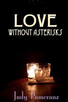 portada Love Without Asterisks (en Inglés)